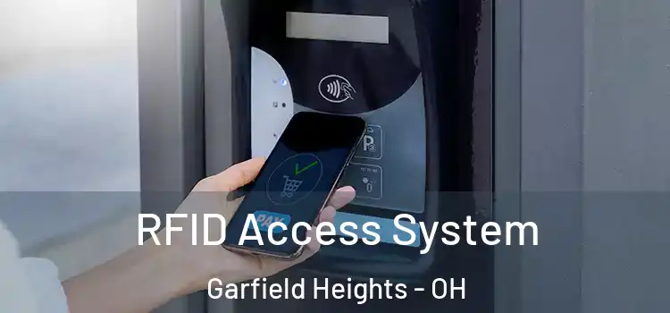  RFID Access System Garfield Heights - OH