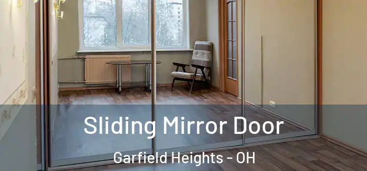  Sliding Mirror Door Garfield Heights - OH